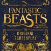 (DNO)Fantastic Beasts and Where to Find Them: The Original Screenplay