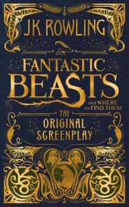 (DNO)Fantastic Beasts and Where to Find Them: The Original Screenplay