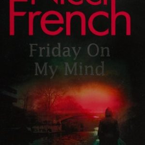 Friday on My Mind