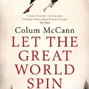 Let the Great World Spin
