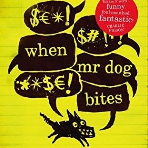 When Mr Dog Bites