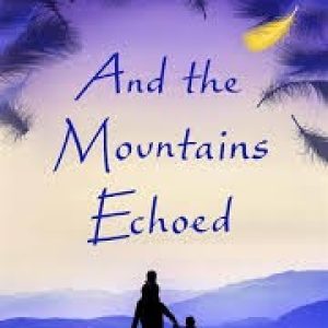 And the Mountains Echoed