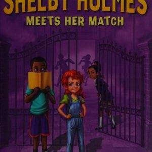 The Great Shelby Holmes Meets Her Match