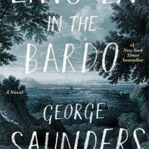 Lincoln in the Bardo