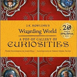 J.K. Rowling’s Wizarding World – A Pop-Up Gallery of Curiosities