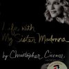 Life With My Sister Madonna