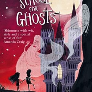 Mountwood School for Ghosts