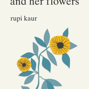The Sun and Her Flowers