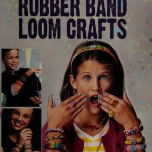 Rubber Band Loom Crafts