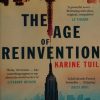 The Age of Reinvention