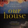 Our House