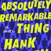 An Absolutely Remarkable Thing