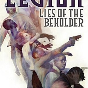 Legion: Lies of the Beholder