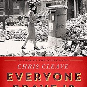 Everyone Brave is Forgiven