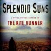 A Thousand Splendid Suns