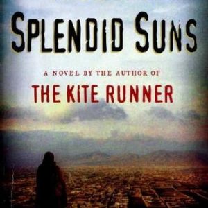 A Thousand Splendid Suns