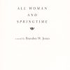 All Woman and Springtime