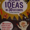 Science Ideas in 30 Seconds
