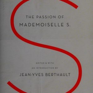 The Passion of Mademoiselle S.