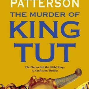 The Murder of King Tut