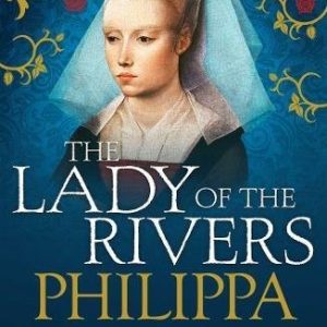 The Lady of the Rivers