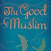 The Good Muslim