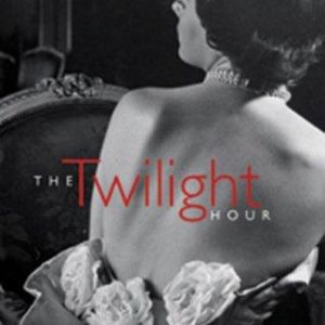 The Twilight Hour