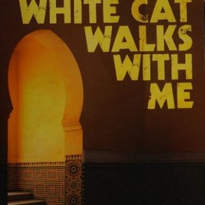 A Beautiful White Cat Walks with Me